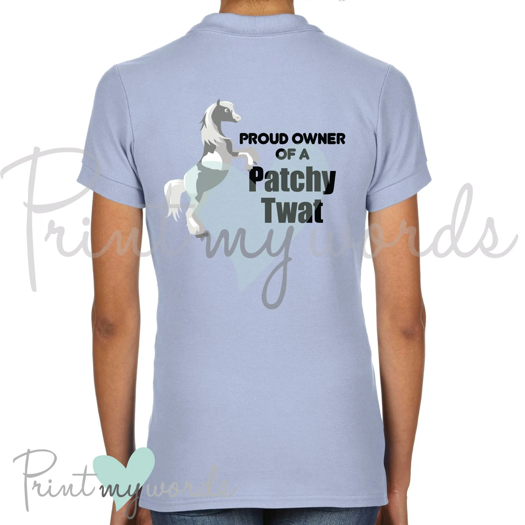Proud Owner Of A Patchy Twat Funny Equestrian Polo Shirt