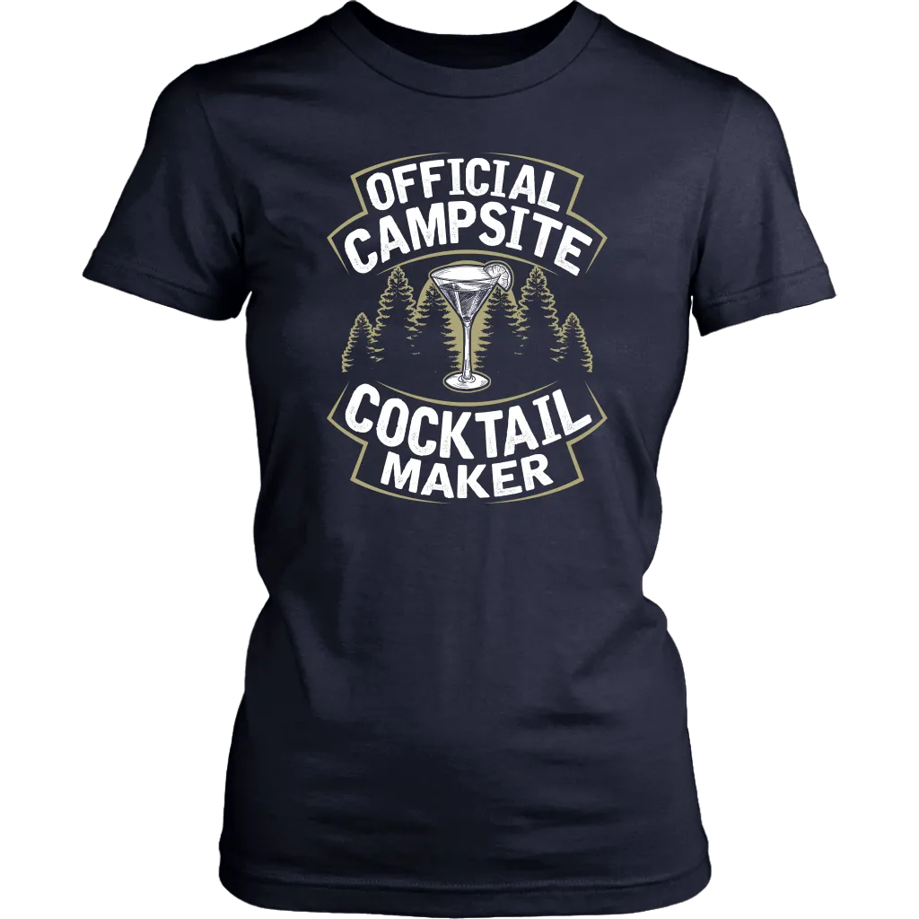 "Official Campsite Cocktail Maker" Shirts and Hoodies