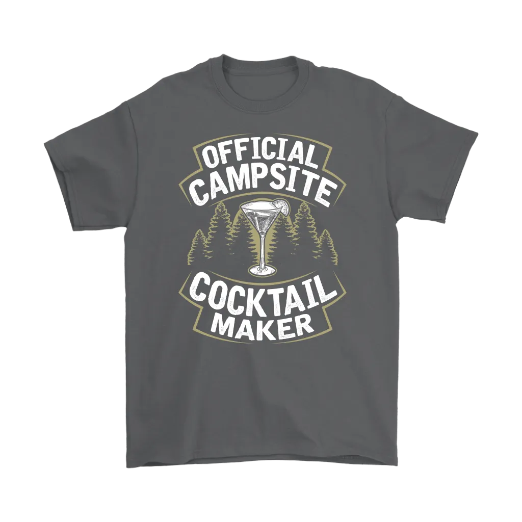 "Official Campsite Cocktail Maker" Shirts and Hoodies