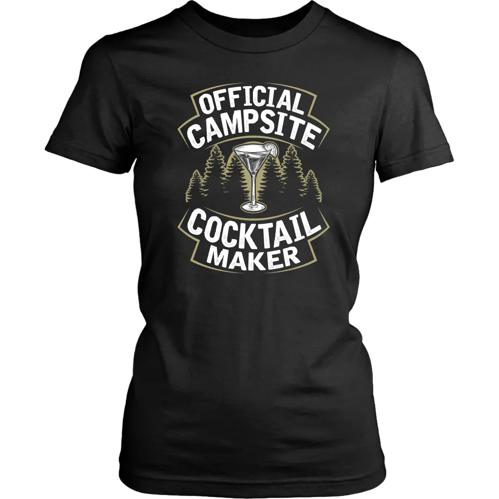 "Official Campsite Cocktail Maker" Shirts and Hoodies